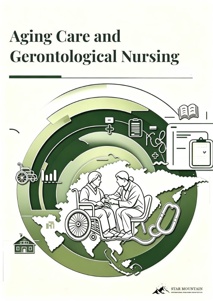 Aging Care and Gerontological Nursing